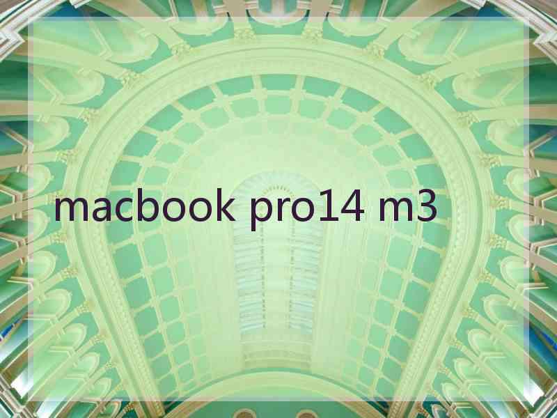 macbook pro14 m3