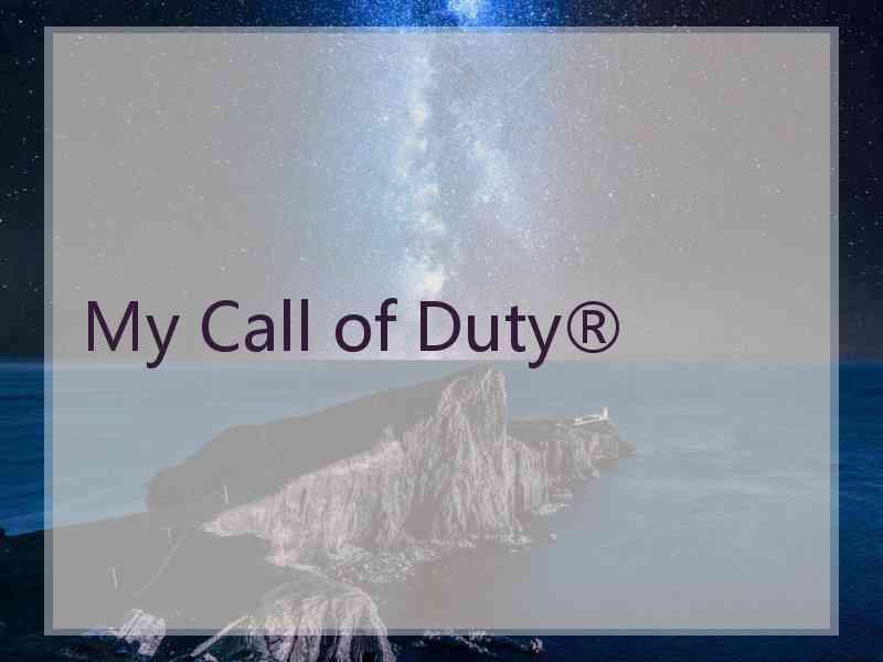 My Call of Duty®