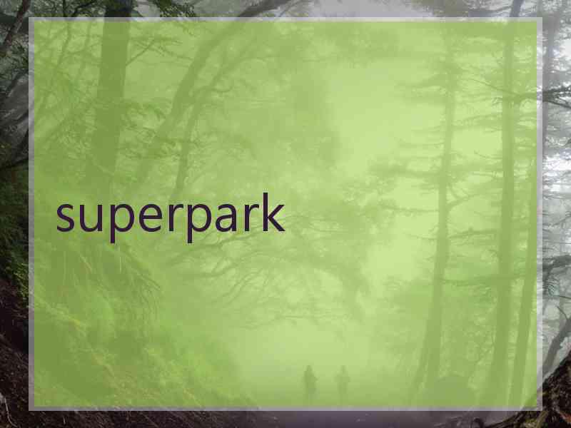 superpark