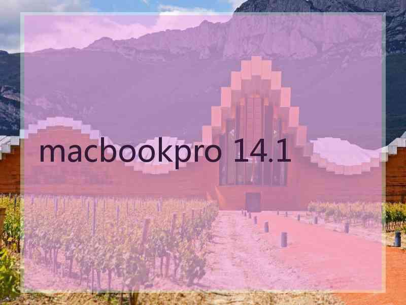 macbookpro 14.1