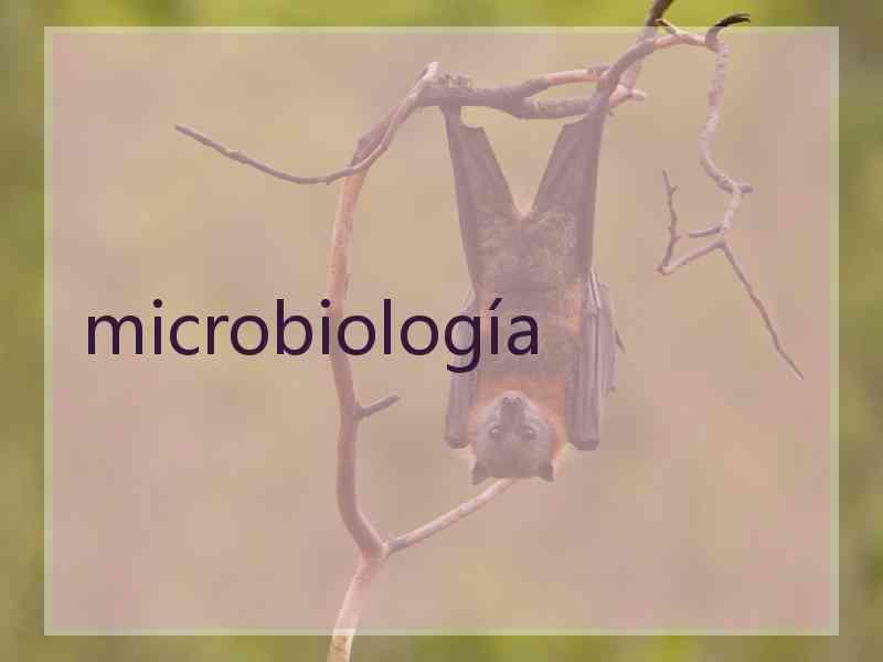 microbiología