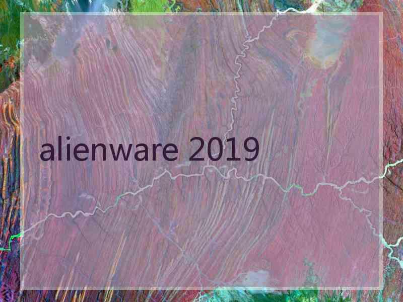 alienware 2019